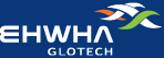 ehwha glotech